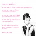 Je crois au rose - Audrey Hepburn